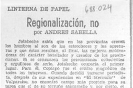 Regionalización, no