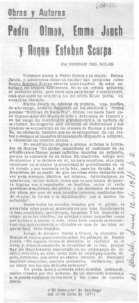 Pedro Olmos, Emma Jauch y Roque Esteban Scarpa