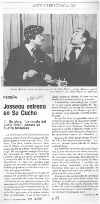 Josseau estrena en su cucho
