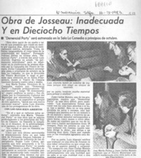Obra de Josseau: inadecuada y en dieciocho tiempos.
