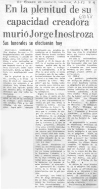 En la plenitud de su capacidad creadora murió Jorge Inostrosa.