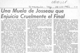 Una muela de Josseau que enjuicia cruelmente el final