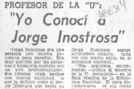 Yo conocí a Jorge Inostrosa".