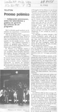 Proceso polémico.