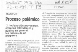 Proceso polémico.