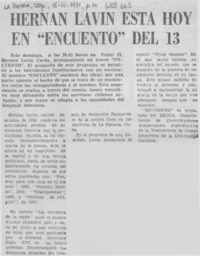 Hernán Lavín está hoy en "Encuentro" del 13.