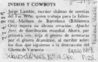 Indios y cowboys.