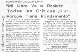 "Mi libro resistirá todas las críticas porque tiene fundamento".