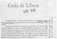 Coma bien y viva contento.