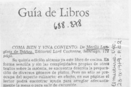 Coma bien y viva contento.