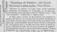 Hombres de palabra", del autor nacional Carlos León, otro éxito.