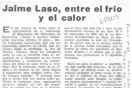 Jaime Laso, entre el frío y el calor.