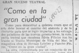 Como en la gran ciudad"