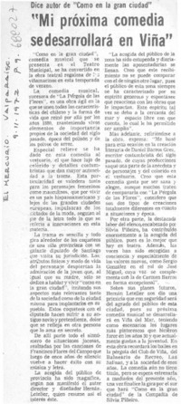 Mi próxima comedia se desarrollará en Viña".