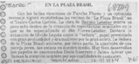 En la plaza Brasil.
