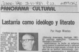 Lastarria como ideólogo y literato
