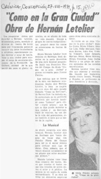 Como en la gran ciudad" obra de Hernán Letelier.