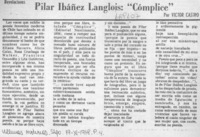 Pilar Ibáñez Langlois, "Cómplice"