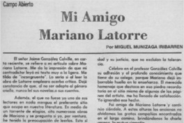 Mi amigo Mariano Latorre