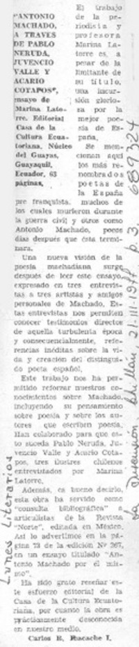 Antonio Machado, a través de Pablo Neruda, Juvencio Valle y Acario Cotapos