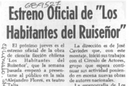 Estreno oficial de "Los habitantes del ruiseñor".