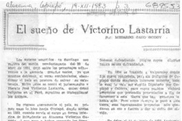 El sueño de Victorino Lastarria