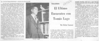 El último encuentro con Tomás Lago