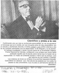 Científico y poeta a la vez.