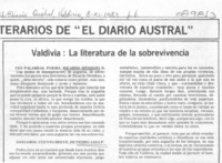 Valdivia, la literatura de la sobrevivencia.