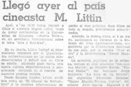 Llegó ayer al país cineasta M. Littin.