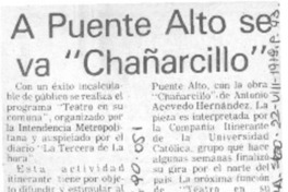 A Puente Alto se va "Chañarcillo".