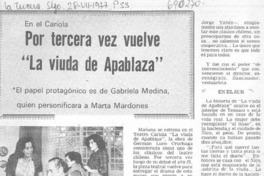 Por tercera vez vuelve "La vuida de Apablaza".