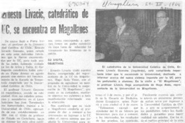 Ernesto Livacic, catedrático de UC, se encuentra en Magallanes.