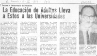 La Educación de adultos lleva a estos a las universidades.