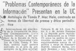 Problemas contemporáneos de la información" presentan en la UC.