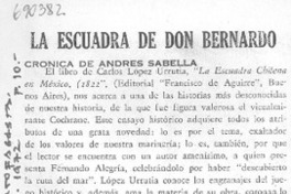 La escuadra de don Bernardo