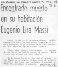 Encontrado muerto en su habitación Eugenio Lira Massi