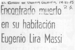 Encontrado muerto en su habitación Eugenio Lira Massi
