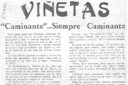 "Caminante"-- siempre caminante.