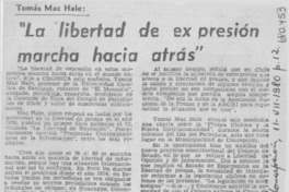 "La Libertad de expresión marcha hacia atrás".