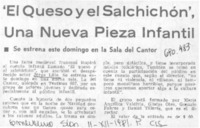 "El Queso y el salchichón", una nueva pieza infantil.