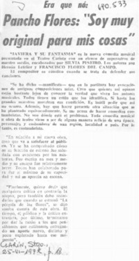 Pancho Flores: "Soy muy original para mis cosas".