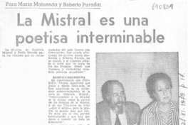 La Mistral es una poetisa interminable.