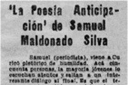La poesía anticipación" de Samuel Maldonado Silva.