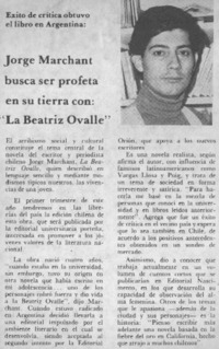 Jorge Marchant busca ser profeta en su tierra con: "La Beatriz Ovalle".