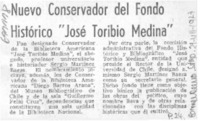 Nuevo conservador del fondo histórico "José Toribio Medina".
