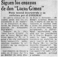 Siguen los ensayos de don "Lucas Gómez".