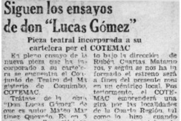 Siguen los ensayos de don "Lucas Gómez".
