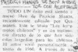 Patricio Manns se botó a escritor con aceptación.