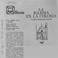 La Iglesia en la colonia.